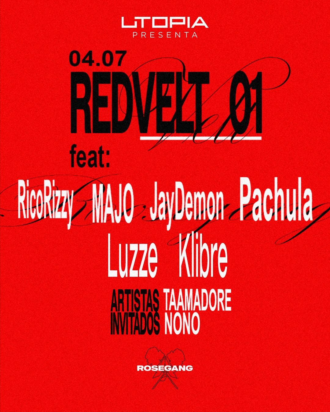 REDVELT 01 - Rose Gang Live Show