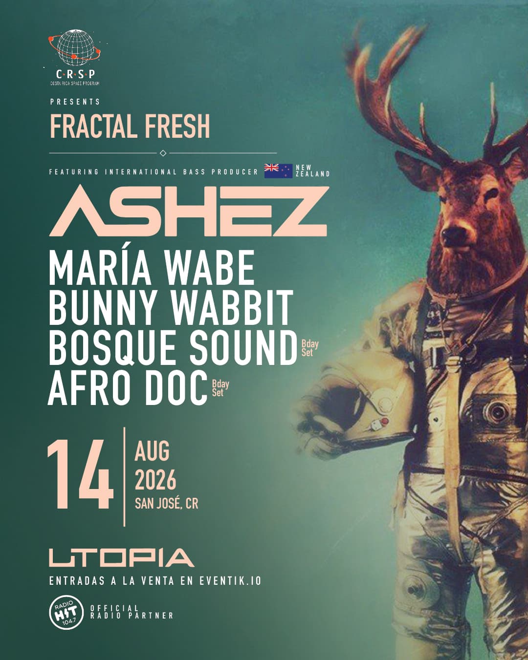 CR Space Program presenta Fractal Fresh w/ Ashez (NZ) @ Utopía